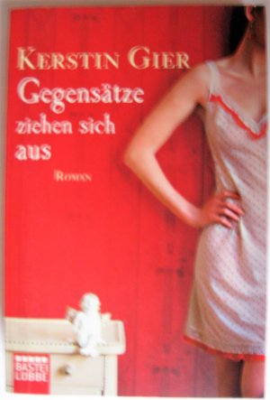 gebrauchtes Buch – Kerstin Gier – Gegensätze ziehen sich aus