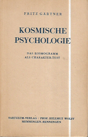 Kosmische Psychologie. Das Kosmogramm als Charakter-Test.