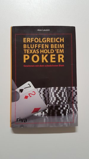 Erfolgreich bluffen beim Texas Hold 'em Poker