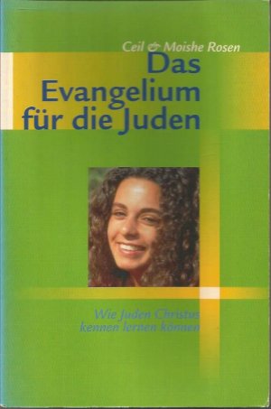 gebrauchtes Buch – Ceil Rosen – Das Evangelium für die Juden