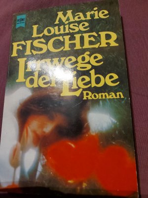 Irrwege der Liebe