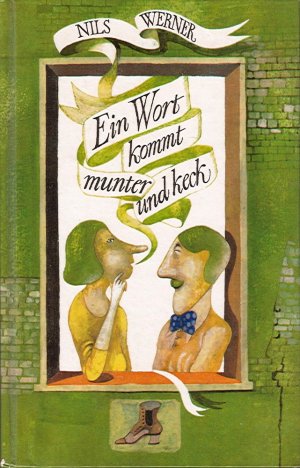 gebrauchtes Buch – Nils Werner – Ein Wort kommt munter und keck