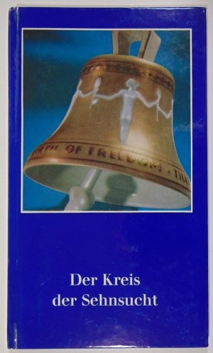 gebrauchtes Buch – H. G. Schwieger – Die blaue Reihe Der Kreis der Sehnsucht