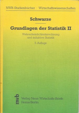 gebrauchtes Buch – Jochen Schwarze – Grundlagen der Statistik