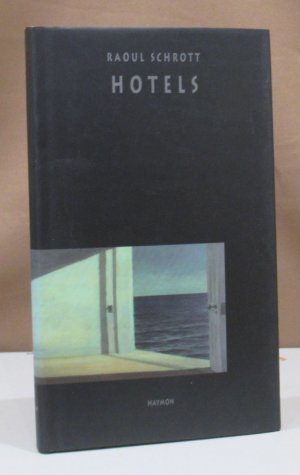 gebrauchtes Buch – Raoul Schrott – Hotels.