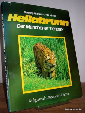 Hellabrunn. Der Münchener Tierpark.