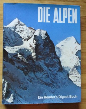 Die Alpen - Ein Reader`s Digest Buch