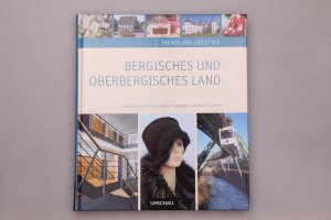 gebrauchtes Buch – Schaller, Susanne; Trimborn – TRENDS UND LIFESTYLE BERGISCHES UND OBERBERGISCHES LAND.