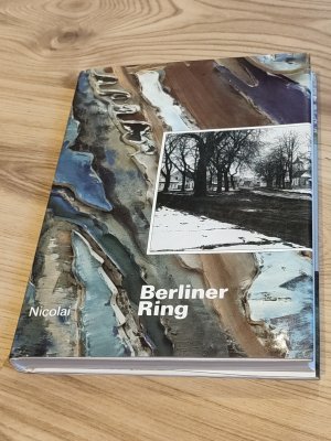 Berliner Ring - Bilder und Texte