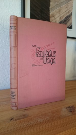 antiquarisches Buch – Fridtjof Nansen – Durch den Kaukasus zur Wolga.