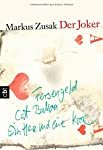 gebrauchtes Buch – Markus, Zusak und Ernst Alexandra – Der Joker