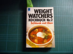 gebrauchtes Buch – Weight Watchers Kochbuch Nr. 2. Schlank mit Elan