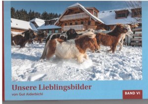 gebrauchtes Buch – Gut Aiderbichl – Unsere Lieblingsbilder Band VI