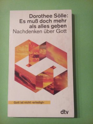 Es muss doch mehr als alles geben