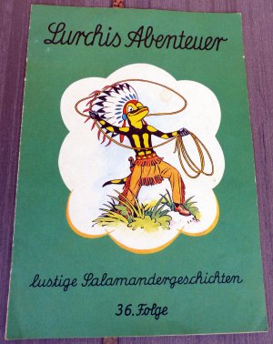 antiquarisches Buch – Lurchis Abenteuer - 36 – Lustige Salamandergeschichten 36. Folge