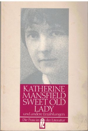 gebrauchtes Buch – Katherine Mansfield – Sweet Old Lady (SH)