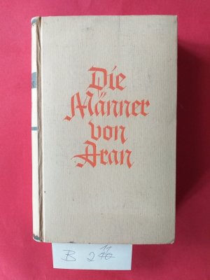 2 Romane : " Liebe ist eine einsame Sache " +  " Die Männer von Aran "