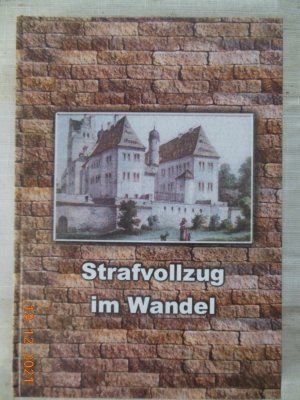 gebrauchtes Buch – JVA Zwickau – Strafvollzug im Wandel