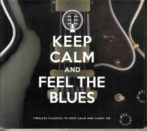 Keep calm and feel the blues