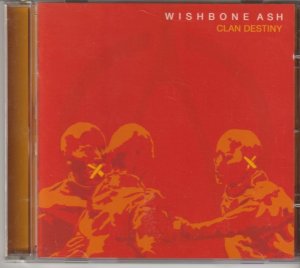 gebrauchter Tonträger – Wishbone Ash – Clan Destiny