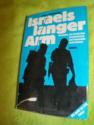 gebrauchtes Buch – Janusz Piekalkiewicz – Israels langer Arm  - Geschichte der israelischen Geheimdienste und Kommandounternehmen