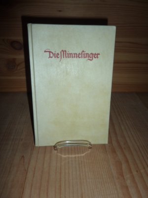 Die Minnesinger in Bildern der Manessischen Handschrift.