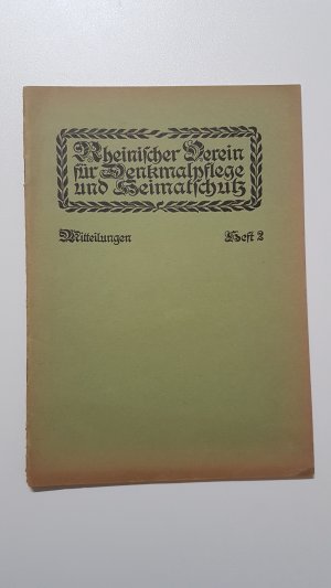 Mitteilungen des Rheinischen Vereins für Denkmalpflege und Heimatschutz 2 (1907)