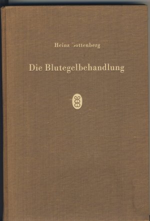 Die Blutegelbehandlung