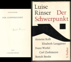 Der Schwerpunkt. // Auf der Titelseite hat die Autorin eine Signatur hinterlassen: Luise Rinser // Einband: Ladstetter, Hamburg. Schutzumschlag Gerhard […]