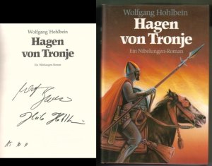 Hagen von Tronje. Ein Nibelungen-Roman. // Auf der Titelseite hat der Autor (und seine Frau) eine Signatur hinterlassen: Wolfgang Hohlbein - Heike Hohlbein […]