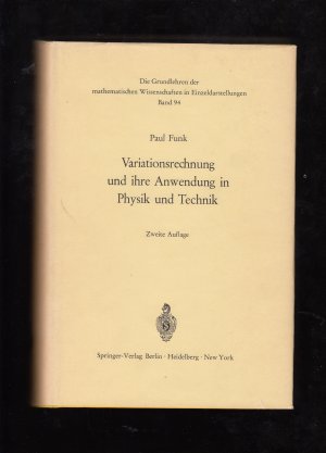 Variationsrechnung und ihre Anwendung in Physik und Technik