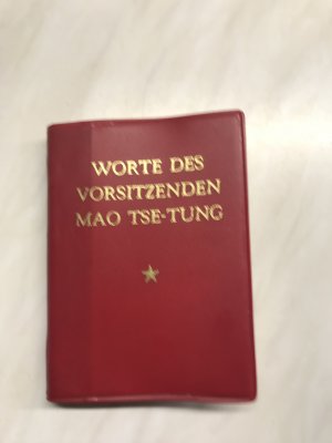 Worte des Vorsitzenden Mao Tse-Tung