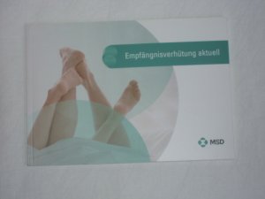 gebrauchtes Buch – MSD Sharp & Dohme GmbH  – Empfängnisverhütung aktuell