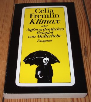 gebrauchtes Buch – Celia Fremlin – Klimax oder Außerordentliches Beispiel von Mutterliebe