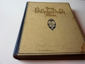 Neues Wilhelm Busch Album. Sammlung lustiger Bildergeschichten mit 1500 z. Teil farb. Bildern.