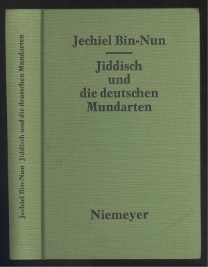 Jiddisch und die deutschen Mundarten unter besonderer Berücksichtigung des ostgalizischen Jiddisch.