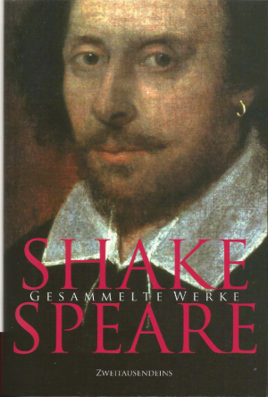 gebrauchtes Buch – William Shakespeare – Sämtliche Werke: Komödien, Historien, Tragödien und poetische Werke