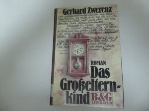 gebrauchtes Buch – 9 0 – Das Großelternkind. Roman. Hardcover