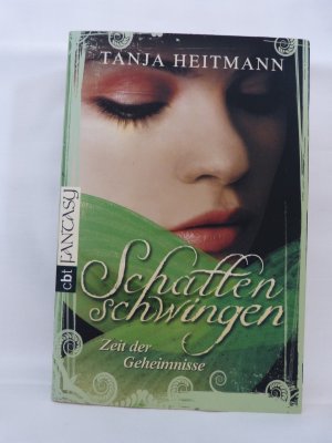 gebrauchtes Buch – Tanja Heitmann – Schattenschwingen - Zeit der Geheimnisse - Band 3