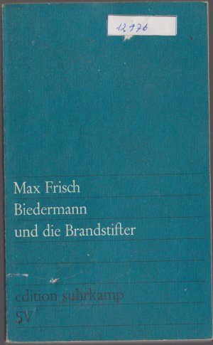 Biedermann und die Brandstifter