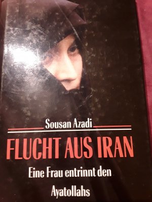 gebrauchtes Buch – Flucht aus Iran