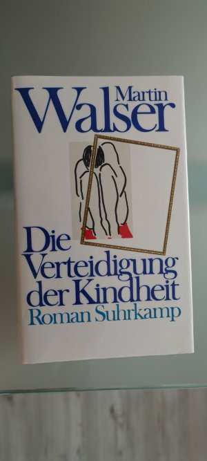 gebrauchtes Buch – Martin Walser – Die Verteidigung der Kindheit - Roman