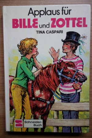 gebrauchtes Buch – Tina Caspari – Bille und Zottel / Applaus für Bille und Zottel