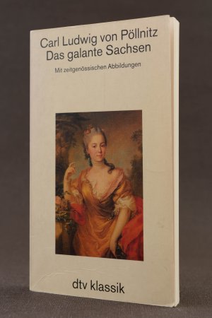 Das galante Sachsen