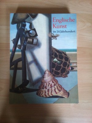 gebrauchtes Buch – Susan Compton – Englische Kunst im 20. Jahrhundert