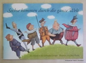 gebrauchtes Buch – Brüder Grimm – Sechse kommen durch die ganze Welt gebrauchtes Buch – Brüder Grimm – Sechse kommen durch die ganze Welt