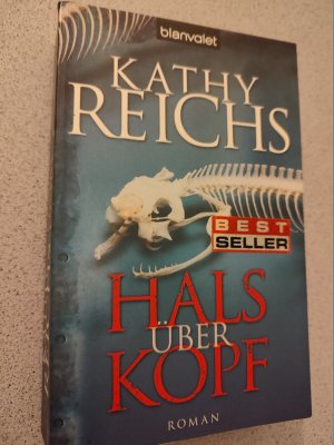 gebrauchtes Buch – Kathy Reichs – Hals über Kopf