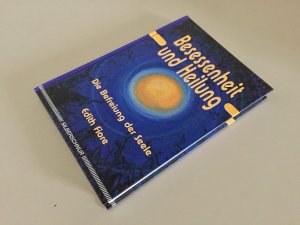 gebrauchtes Buch – Edith Fiore – Besessenheit und Heilung - Die Befreiung der Seele