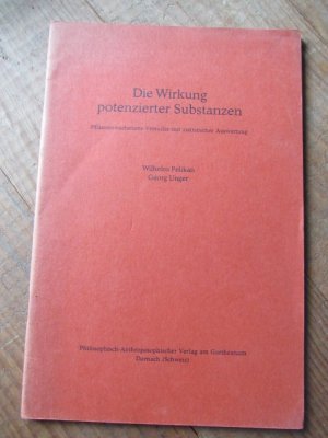 Die Wirkung potenzierter Substanzen. Pflanzenwachstums-Versuche mit statistischer Auswertung