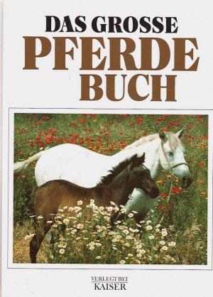 gebrauchtes Buch – Peter Roberts – Das große Pferdebuch